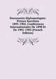 Documents Diplomatiques: Primes Sucrieres 1895-1902. Conferences Internationales De 1898 Et De 1901-1902 (French Edition), 