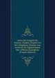 Actes Du Congr?s De Vienne: Publi?s D'apr?s Un Des Originaux D?pos? Aux Archives Du D?partement Des Affaires ?trang?res (French Edition), 
