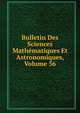 Bulletin Des Sciences Mathematiques Et Astronomiques, Volume 36, 