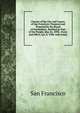 Charter of the City and County of San Francisco: Prepared and Proposed by the Board of Freeholders . Ratified by Vote of the People, May 26, 1898. . Force and Effect, Jan. 8, 1900. with Amen, San Francisco 