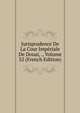 Jurisprudence De La Cour Imperiale De Douai, ., Volume 32 (French Edition), 