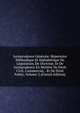 Jurisprudence Generale: Repertoire Methodique Et Alphabetique De Legislation, De Doctrine, Et De Jurisprudence En Matiere De Droit Civil, Commercial, . Et De Droit Public, Volume 2 (French Edition), 
