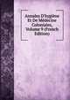 Annales D'hygi?ne Et De M?decine Coloniales, Volume 9 (French Edition), 