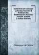Epistolario Di Giuseppe La Farina: Raccolto E Publicato I.E. Pubblicato Da Ausonio Franchi, Volume 2 (Italian Edition), Giuseppe La Farina 