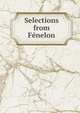 Selections from Fenelon, 