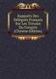Rapports Des Delegues Francais Sur Les Travaux Du Congres (Chinese Edition), 