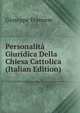 Personalita Giuridica Della Chiesa Cattolica (Italian Edition), Giuseppe Francese 