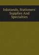 Inkstands, Stationers' Supplies And Specialties., 