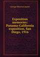 Exposition memories: Panama-California exposition, San Diego, 1916, James George Wharton 