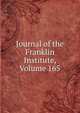 Journal of the Franklin Institute, Volume 165, 