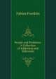 People and Problems: A Collection of Addresses and Editorials, Fabian Franklin 