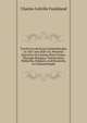 Travels to and from Constantinople, in 1827 and 1828: Or, Personal Narrative of a Journy from Vienne, Through Hungary, Transylvania, Wallachia, Bulgaria, and Roumelia, to Constantinople, Charles Colville Frankland 