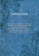Essentials of Mechanical Drafting: Elements, Principles, and Methods, with Specific Applications in Working Drawings of Furniture, Machine, and Sheet . and Study in Connection with Courses in, Ludwig Frank 