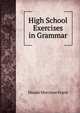 High School Exercises in Grammar, Maude Morrison Frank 
