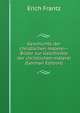 Geschichte der christlichen malerei--Bilder zur Geschichte der christlichen malerei (German Edition), Erich Frantz 