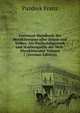 Universal-Handbuch der Musikliteratur aller Zeiten und Volker. Als Nachschlagewerk und Studienquelle der Welt-Musikliteratur Volume 7 (German Edition), Pazdrek Franz 