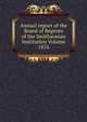Annual report of the Board of Regents of the Smithsonian Institution Volume 1876, 