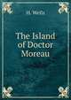 The Island of Doctor Moreau., H. Wells 
