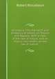 An inquiry into the spirit and tendency of letters on Theron and Aspasio. With a view of the law of nature, and an inquiry into letters on the law of nature. ., Robert Riccaltoun 