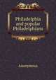 Philadelphia and popular Philadelphians, Heinrich Kretschmayr 