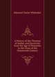 A History of the Theories of Aether and Electricity from the Age of Descartes to the Close of the Nineteenth Century, Edmund Taylor Whittaker 