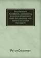 The Parson's handbook, containing practical directions both for parsons and others as to the managem, Percy Dearmer 