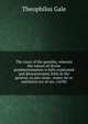 The court of the gentiles. wherein the nature of divine predetermination is fully explicated and demonstrated, both in the general, as also more . mater sic or entitative act of sin. (1678), Theophilus Gale 