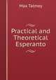 Practical and Theoretical Esperanto, Max Talmey 