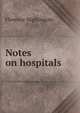 Notes on hospitals, Florence Nightingale 