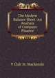 The Modern Balance Sheet: An Analysis of Company Finance, V Clair St. Mackenzie 