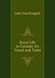 Rural Life in Canada: Its Trend and Tasks, John MacDougall 