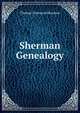 Sherman Genealogy, Thomas Townsend Sherman 