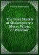 The First Sketch of Shakespeare's Merry Wives of Windsor, Уильям Шекспир 