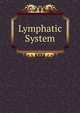 Lymphatic System, 
