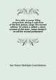 Tory pills to purge Whig melancholy. Being a collection of the best poems, songs The second edition. To which is added, a short account of the state . James design'd to call his second parliament., See Notes Multiple Contributors 