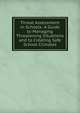 Threat Assessment in Schools: A Guide to Managing Threatening Situations and to Creating Safe School Climates, 