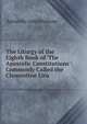 The Liturgy of the Eighth Book of 'The Apostolic Constitutions': Commonly Called the Clementine Litu, Apostolic constitutions 