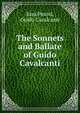 The Sonnets and Ballate of Guido Cavalcanti, Pound Ezra 
