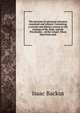 The doctrine of universal salvation examined and refuted. Containing, a concise and distinct answer to the writings of Mr. Relly, and Mr. Winchester, . of the Gospel. Three lines from Jude, Isaac Backus 