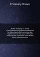 Public buildings: a survey of architecture of projects constructed by federal and other governmental bodies between the years 1933 and 1939 with the assistance of the Public Works Administration, R Stanley-Brown 
