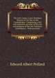 The Lost Cause; a new Southern History of the War of the Confederates. Comprising a full and authentic account of the rise and progress of the late Southern Confederacy . With portraits., Edward Albert Pollard 