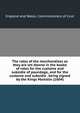 The rates of the marchandizes as they are set downe in the booke of rates for the custome and subsidie of poundage, and for the custome and subsidie . being signed by the Kings Maiestie (1604), England and Wales. Commissioners of Cust 