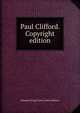 Paul Clifford. Copyright edition., Edward George Earle Lytton Bulwer 