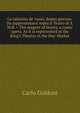 La calamita de' cuori, drama giocoso. Da rappresentarsi sopra il Teatro di S.M.B. = The magnet of hearts, a comic opera. As it is represented at the King's Theatre in the Hay-Market., Carlo Goldoni 