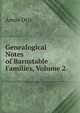 Genealogical Notes of Barnstable Families, Volume 2, Amos Otis 