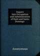 Inquiry Into Occupation and Administration of Haiti and Santo Domingo ., Heinrich Kretschmayr 