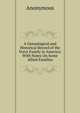 A Genealogical and Historical Record of the Vorce Family in America: With Notes On Some Allied Families, Heinrich Kretschmayr 