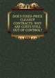 DOE'S FIXED-PRICE CLEANUP CONTRACTS: WHY ARE COSTS STILL OUT OF CONTROL?, 