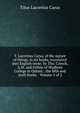 T. Lucretius Carus, of the nature of things, in six books, translated into English verse; by Tho. Creech, A.M. and Fellow of Wadham College in Oxford. . the fifth and sixth books. Volume 2 of 2, Titus Lucretius Carus 
