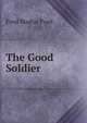 The Good Soldier, Ford Madox Ford 